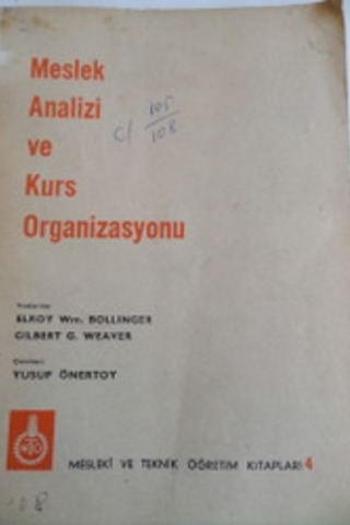 Meslek Analizi ve Kurs Organizasyonu Elroy Wm. Bollinger