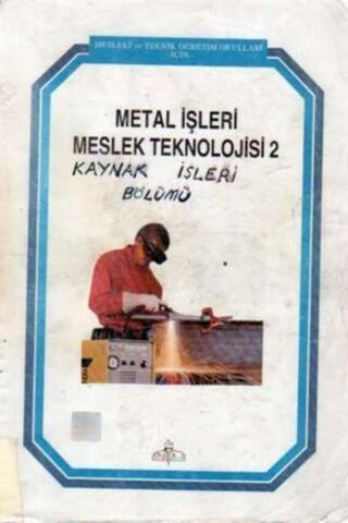 Metal İşleri Meslek Teknolojisi 2 Y. Saip Serfiçeli