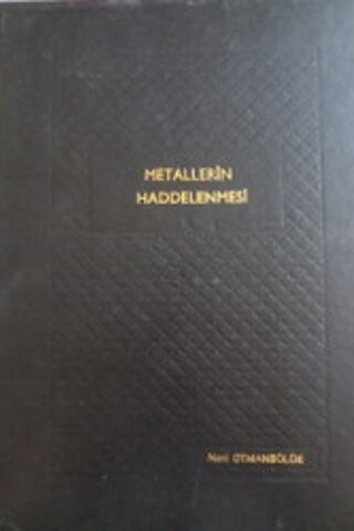 Metallerin Haddelenmesi Naci Otmanbölük
