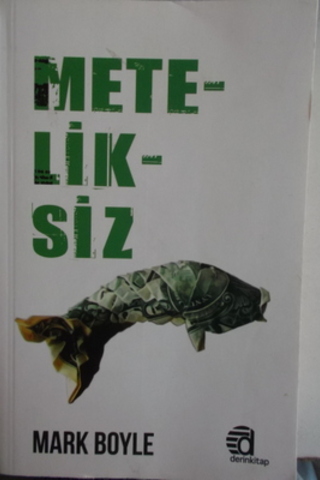 Meteliksiz Mark Boyle