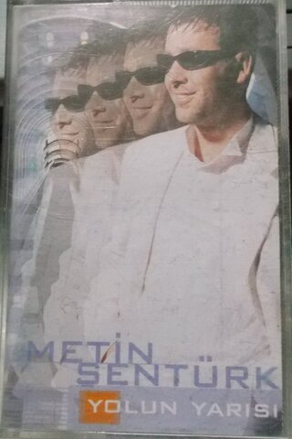 Metin Şentürk Yolun Yarısı/Kaset