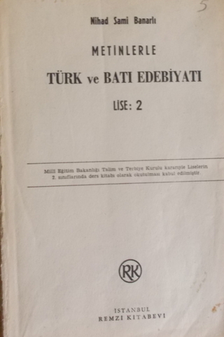 Metinlerle Türk ve Batı Edebiyatı Lise 2 Nihad Sami Banarlı