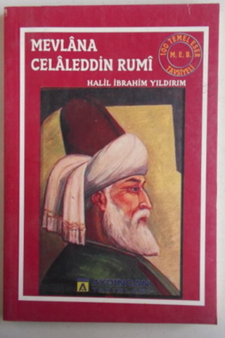 Mevlana Celaleddin Rumi Halil İbrahim Yıldırım