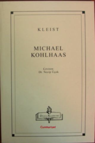 Mıchael Kohlhaas Kleist
