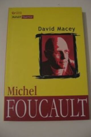 Michel Foucault David Macey