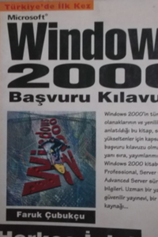 Microsoft Windows 2000 Başvuru Kılavuzu Faruk Çubukçu