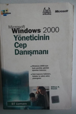 Microsoft Windows 2000 Yöneticinin Cep Danışmanı William R. Stanek