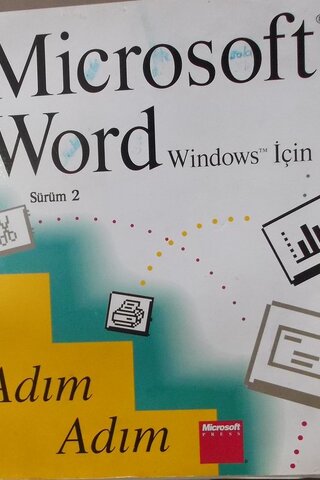 Microsoft Word Windows İçin Sürüm 2/ Microsoft Kurs Kitabı