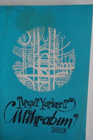 Mihrabım Turgut Yarkent