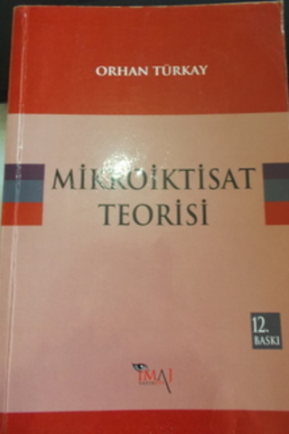 Mikroiktisat Teorisi Orhan Türkay