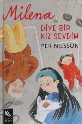 Milena Diye Bir Kız Sevdim Per Nilsson