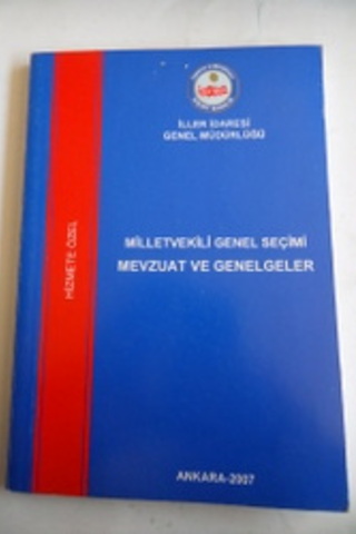 Milletvekili Genel Seçimi Mevzuat ve Genelgeler