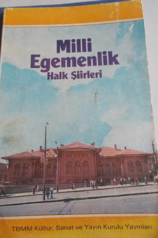 Milli Egemenlik Halk Şiirleri