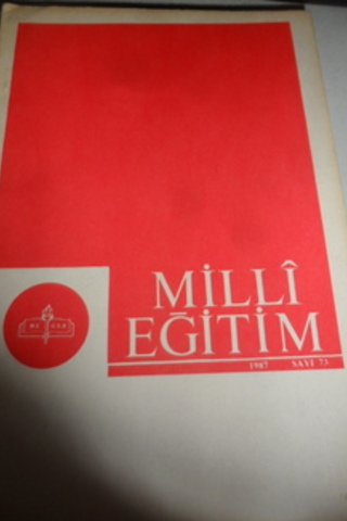 Milli Eğitim Dergisi 1987 / 73