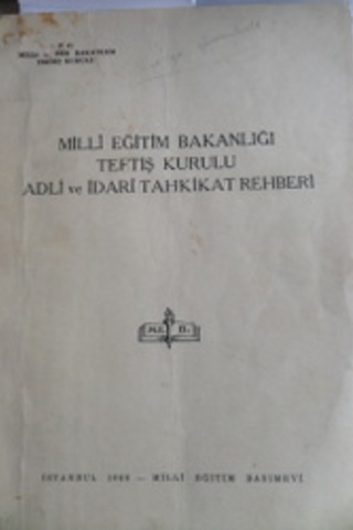 Milli Eğitim Bakanlığı Teftiş Kurulu Adli ve İdari Tahkikat Rehberi