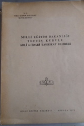Milli Eğitim Bakanlığı Teftiş Kurulu Adli ve İdari Tahtikat Rehberi