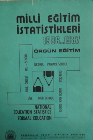 Milli Eğitim İstatistikleri 1986-1987 Örgün Eğitim