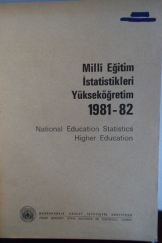 Milli Eğitim İstatistikleri Yükseköğretim 1981-82