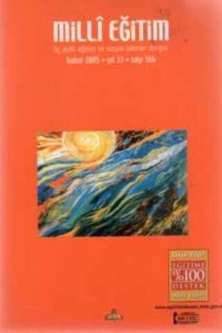 Milli Eğitim Üç Aylık Eğitim ve Sosyal Bilimler Dergisi 2005 / 166