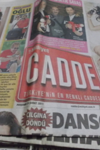 Milliyet Cadde Gazetesi 2011 / 24 Şubat