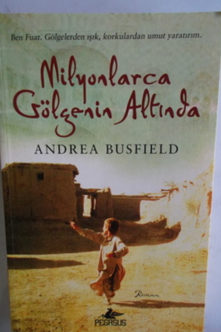 Milyonlarca Gölgenin Altında Andrea Busfield