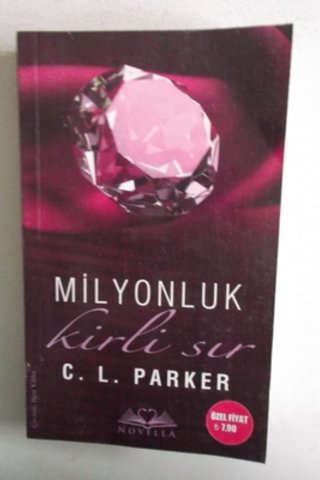 Milyonluk Kirli Sır C.L. Parker