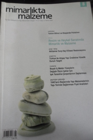 Mimarlıkta Malzeme Dergisi 2008 / 8