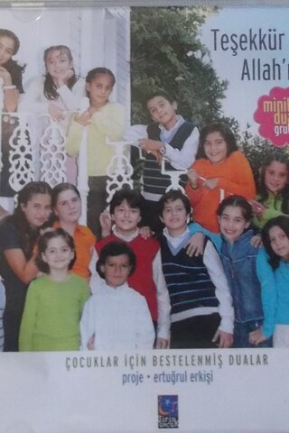 Minik Dualar grubu/ Teşekkür ederim Allah'ım-2 CD