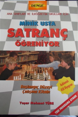 Minik Usta Satranç Öğreniyor Başlangıç Düzeyi Çalışma Kitabı Yaşar Meh