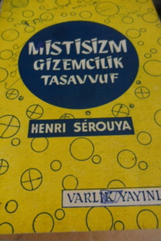 Mistisizm Gizemcilik Tasavvuf Henri Serouya