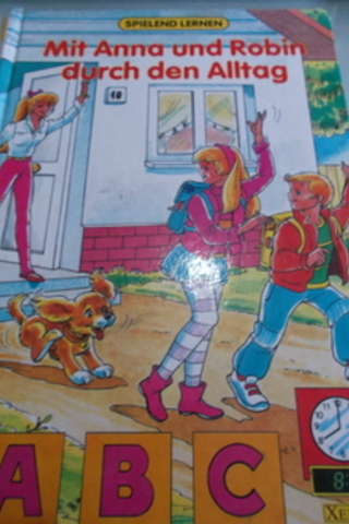 Mit Anna Und Robin Durch Den Alltag