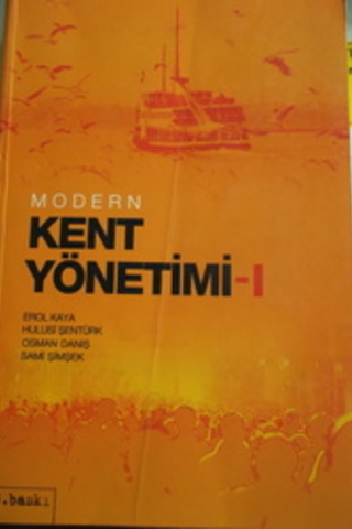 Modern Kent Yönetimi I Erol Kaya