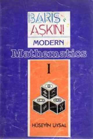 Modern Mathematics I Hüseyin Uysal