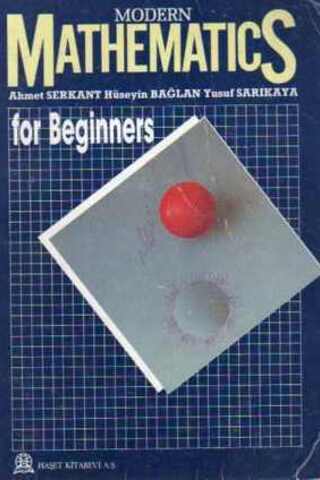 Modern Mathematics - For Beginners Ahmet Serkant