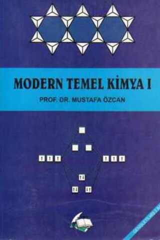 Modern Temel Kimya I Prof. Dr. Mustafa Özcan