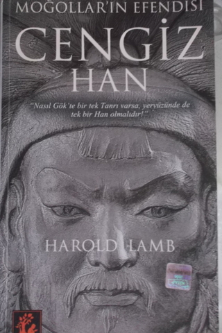 Moğollar'ın Efendisi Cengiz Han Harold Lamb