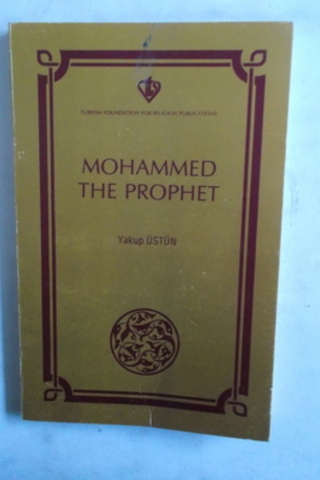 Mohammed The Prophet Yakup Üstün