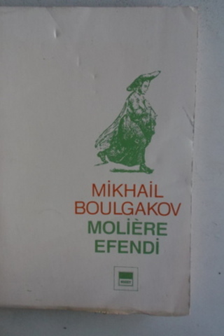 Moliere Efendi Mikhail Boulgakov