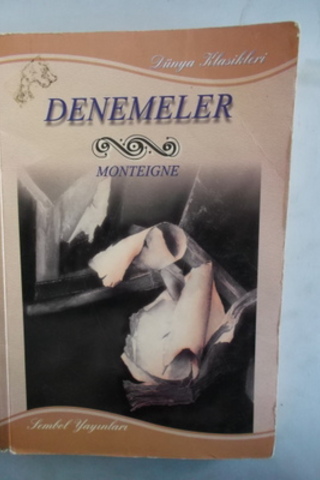 Monteigne Denemeler Montaigne
