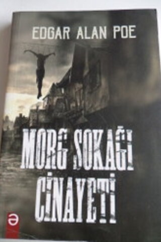Morg Sokağı Cinayeti Edgar Allan Poe