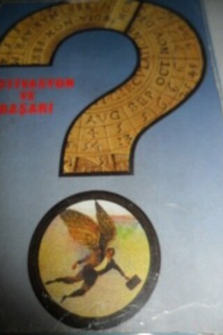 Motivasyon Ve Başarı