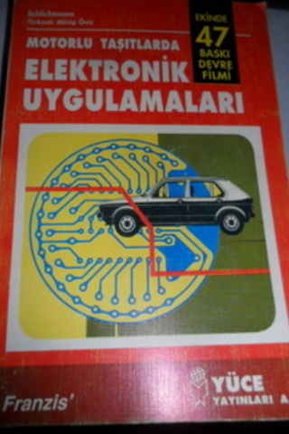 Motorlu Taşıtlarda Elektronik Uygulamaları