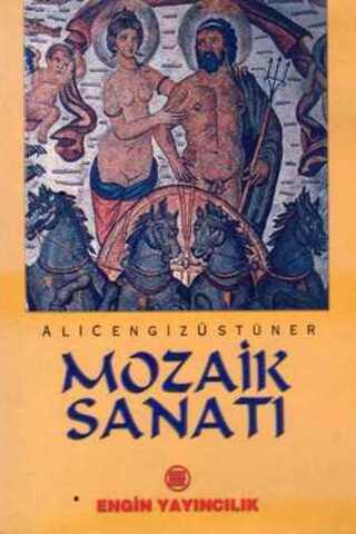 Mozaik Sanatı Ali Cengiz Üstüner