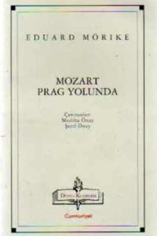 Mozart Prag Yolunda Eduard Mörike