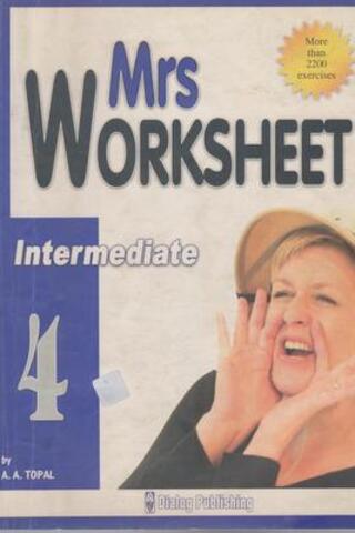Mrs Worksheet Intermediate 4 A. A. Topal