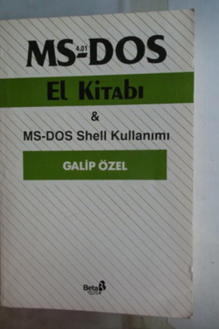 MS-DOS El Kitabı & MS-DOS Shell Kullanımı Galip Özel