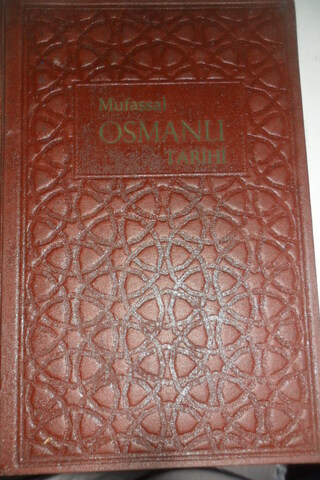 Mufassal Osmanlı Tarihi 4.Cilt