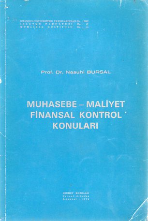 Muhasebe - Maliyet Finansal Kontrol Konuları Nasuhi Bursal