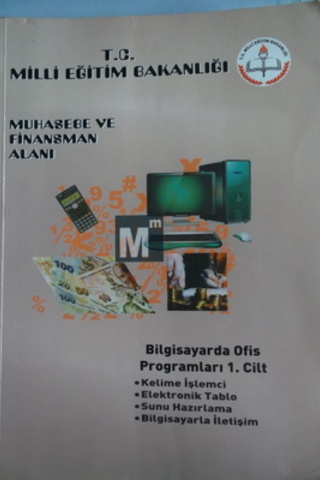 Muhasebe ve Finansman Alanı Bilgisayarda Ofis Programları 1.Cilt