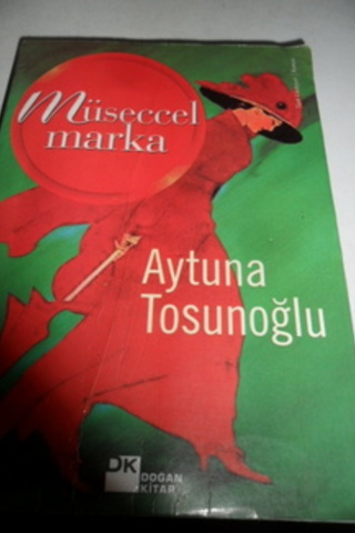 Müseccel Marka Aytuna Tosunoğlu